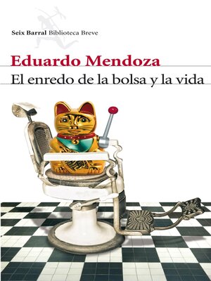 cover image of El enredo de la bolsa y la vida